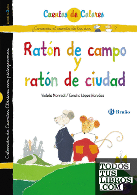 Ratón de campo y ratón de ciudad / El gato enmascarado Ratón de campo y ratón de ciudad / El gato enmascarado