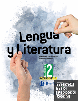 Generación B Lengua y Literatura 2 Bachillerato