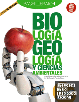 Biología, Geología y Ciencias Ambientales 1 Bachillerato Nueva etapa Bruño Edición Actualizada