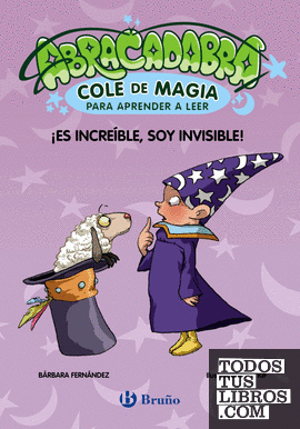 Abracadabra, Cole de Magia para aprender a leer, 4. ¡Es increíble, soy invisible!