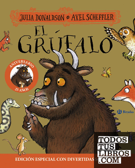 El grúfalo. Edición 25 aniversario