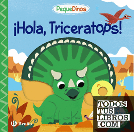 PequeDinos. ¡Hola, Triceratops!