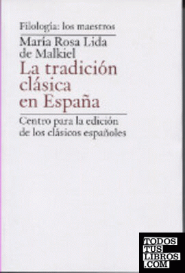 La tradición clásica en España