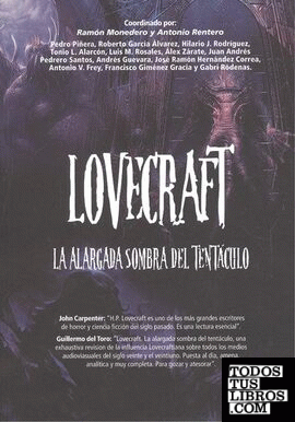 Lovecraft. La alargada sombra del tentáculo