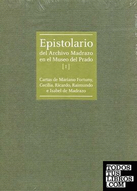 Epistolario del archivo Madrazo en el Museo del Prado.