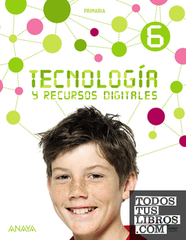 Tecnología y Recursos Digitales 6.