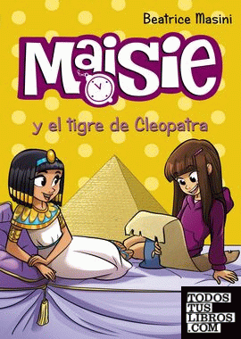Maisie y el tigre de Cleopatra