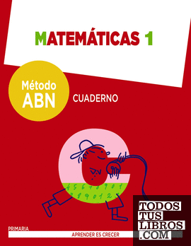 Matemáticas 1. Método ABN. Cuaderno.