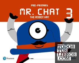 Mr. Chat The Robot Hat 3 years.
