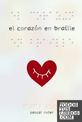 El corazón en braille