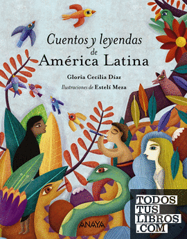 Cuentos y leyendas de América Latina
