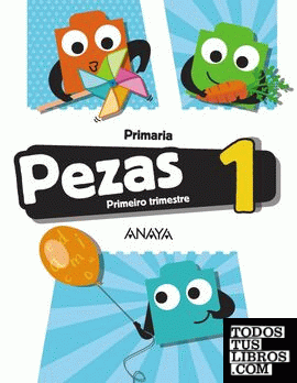 Pezas 1. Primeiro trimestre. Pezas 1. Primeiro trimestre.