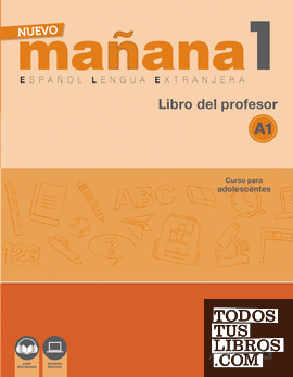 Nuevo MAÑANA 1 (A1). Libro del profesor