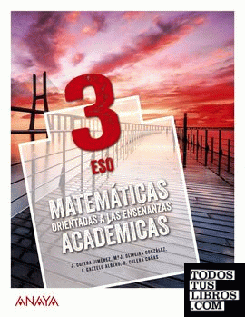 Matemáticas orientadas a las Enseñanzas Académicas 3. (Colegios Bilingües)