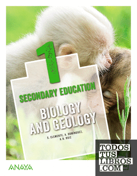 Biology and Geology 1. Student's Book + De cerca