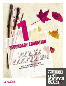 Visual and Audiovisual Arts 1. Student's Book