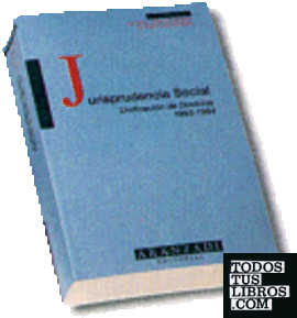 Jurisprudencia Social. Unificación de Doctrina 1991-1992