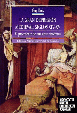 LA GRAN DEPRESIÓN MEDIEVAL - SIGLOS XIV-XV