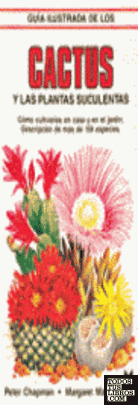 Guía ilustrada de cactus, suculentas y plantas casas