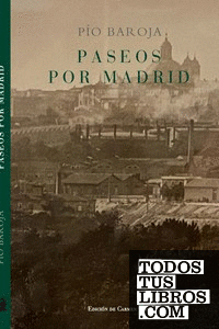 Paseos por Madrid