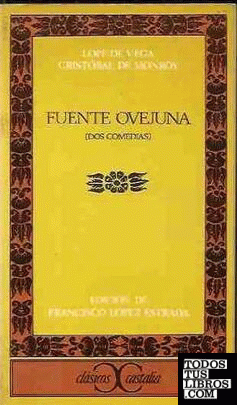 Fuente Ovejuna (Dos comedias)                                                 .
