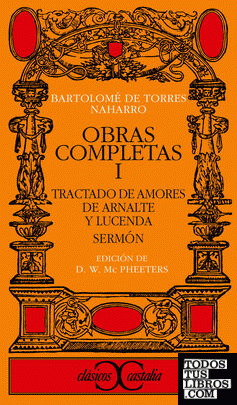Obras completas, I . Tractado de amores de Arnalte y Lucenda.