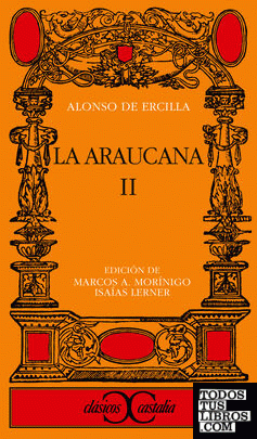 La Araucana, II