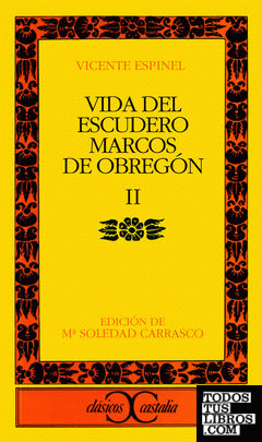 Vida del escudero Marcos de Obregón, II