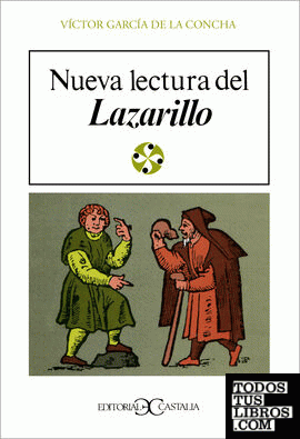 Nueva lectura del Lazarillo