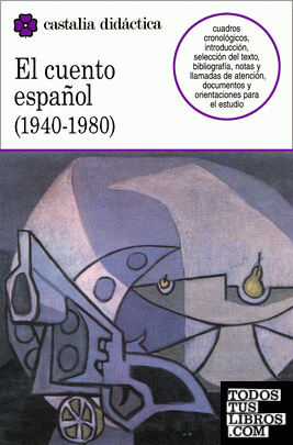 El cuento español (1940-1980)                                                   .
