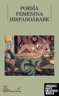 Poesía femenina hispanoárabe                                                    .