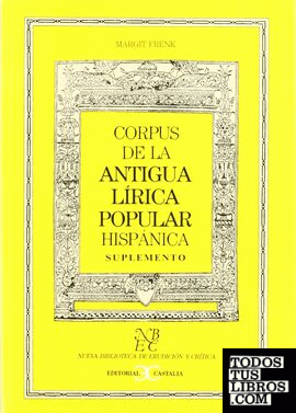 Corpus de la antigua lírica. Suplemento                                         .