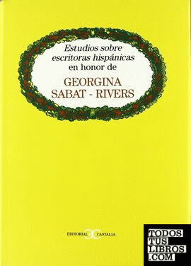 Homenaje a Georgina Sabat-Rivers                                                .