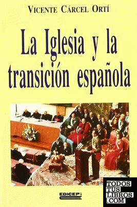 La Iglesia y la transición española