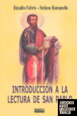 Introducción a la lectura de San Pablo