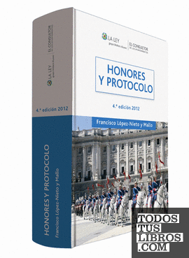 Honores y protocolo (4.ª edición)
