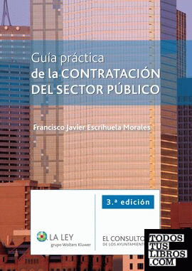 Guía práctica de la contratación del sector público (3.ª edición)