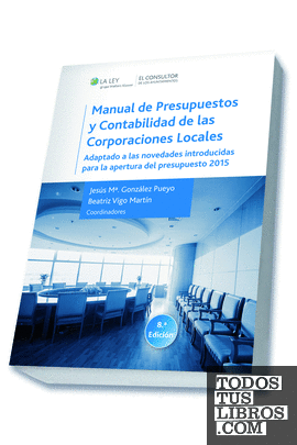 Manual de presupuestos y contabilidad de las corporaciones locales (8.ª edición)