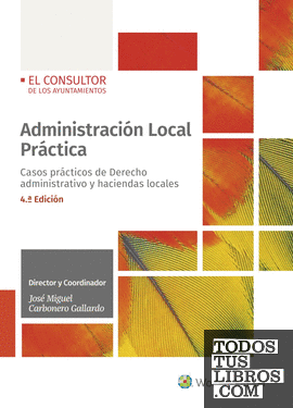 Administración Local Práctica (4ª edición)