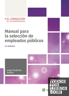 Manual para la selección de empleados públicos (3.ª Edición)