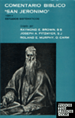 Comentario Bíblico San Jerónimo. Tomo V. Estudios Sistemáticos