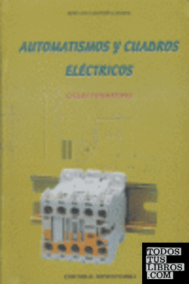 Automatismos y cuadros eléctricos
