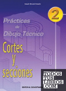 P.D.T. Nº 2: Cortes y secciones.