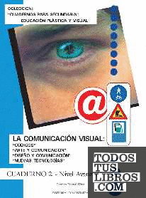 La comunicación visual. Cuaderno II.