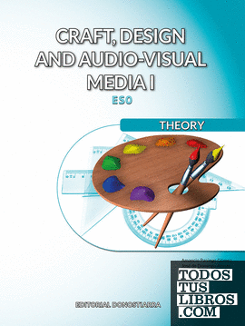 Craft, design and audio-visual media I. Theory