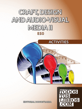 Craft, design and audio-visual media II. Activities