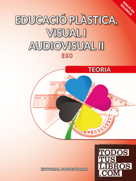 Educació plàstica, visual i audiovisual II. Teoria