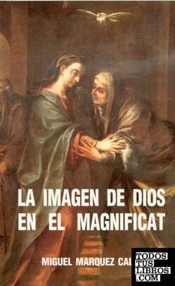La imagen de Dios en el Magníficat
