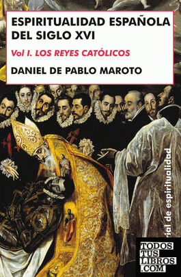 Espiritualidad española del siglo XVI, I