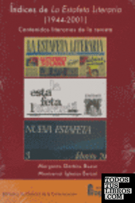 Índices de "La estafeta literaria" (1944-2001)